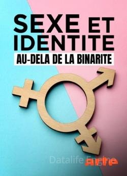 Sexe et identité : Au-delà de la binarité